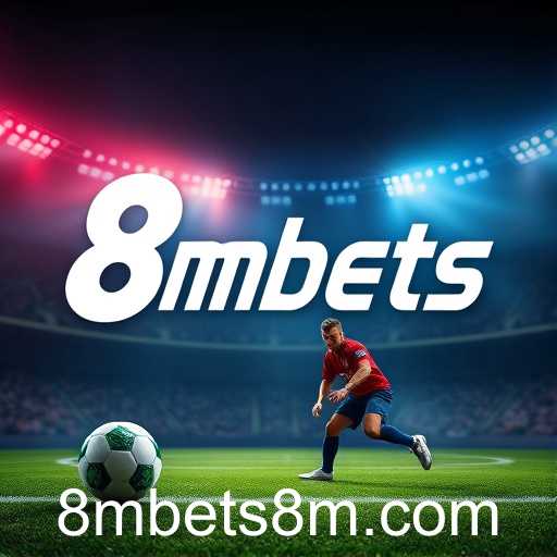 The Rise of 8mbets: Exploring the Popularity of Sports Betting